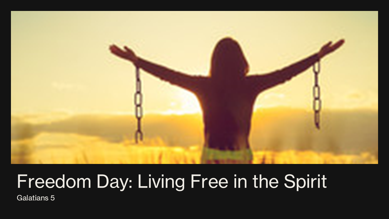 Lavigne Voiceovers presents THE MESSAGE – Episode 19 – Freedom Day: Living Free in the Spirit